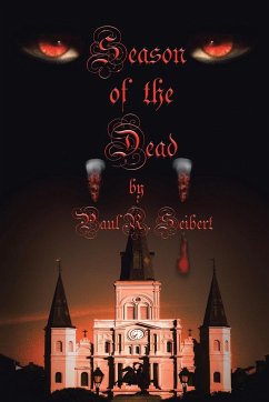 Season of the Dead - Seibert, Paul R.