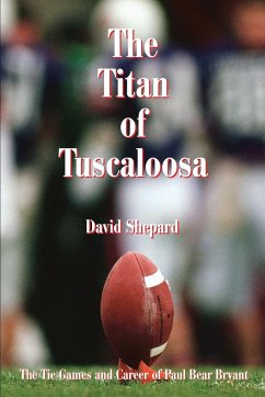 The Titan of Tuscaloosa - Shepard, David