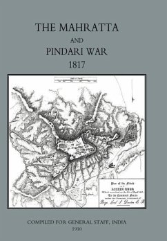 MAHRATTA AND PINDARI WAR (India 1817) - Lieutenant-Col. R. G. Burton, th Russel