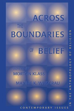 Across The Boundaries Of Belief - Klass, Morton; Weisgrau, Maxine