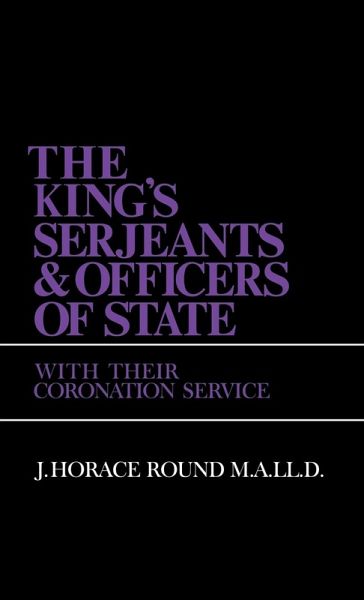 The King's Serjeants & Officers of State
