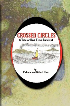 Crossed Circles - Hice, Patricia; Hice, Gilbert