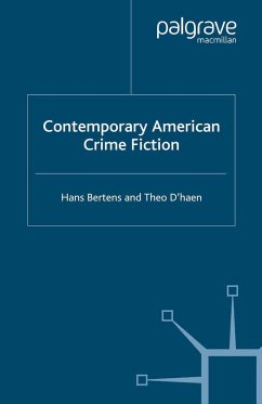 Contemporary American Crime Fiction - Bertens, Hans;D'haen, Theo