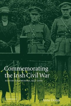 Commemorating the Irish Civil War - Dolan, Anne