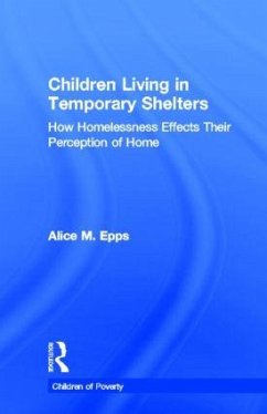 Children Living in Temporary Shelters - Epps, Alice M