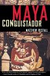 Maya Conquistador - Bild 1