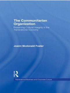 The Communitarian Organization - Foster, Joann MacDonald