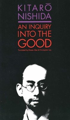 An Inquiry into the Good - Nishida, Kitaro