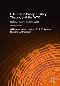 U.S. Trade Policy - Lovett, William A; Eckes, Alfred E; Brinkman, Richard L