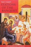 Stations of the Banquet