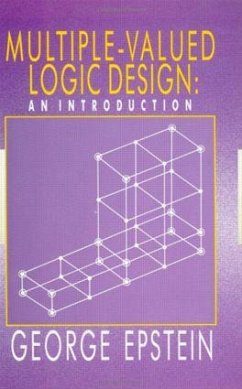 Multiple-Valued Logic Design - Epstein, G.