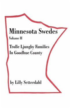 Minnesota Swedes Volume II - Setterdahl, Lilly