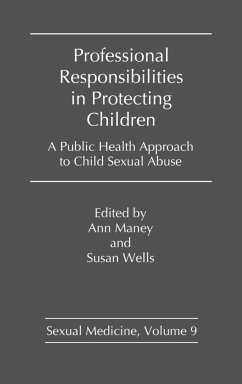 Professional Responsibilities in Protecting Children - Maney, Ann