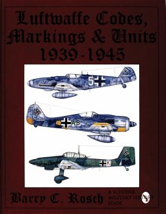 Luftwaffe Codes, Markings & Units 1939-1945 - Rosch, Barry C.