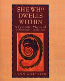 She Who Dwells Within