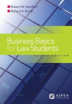Business Basics Law Students - Hamilton, Robert W; Booth, Richard