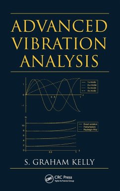 Advanced Vibration Analysis - Kelly, S Graham