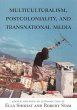 Multiculturalism, Postcoloniality, and... - Bild 1