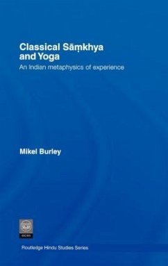 Classical Samkhya and Yoga - Burley, Mikel