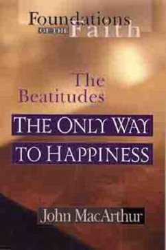 The Only Way to Happiness - Macarthur, John