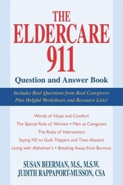 The Eldercare 911 Question and Answer Book - Beerman, Susan; Rappaport-Musson, Judith