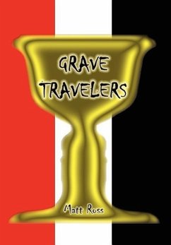 GRAVE TRAVELERS - Ross, Matt