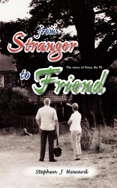 From Stranger to Friend - Heward, Stephen J.