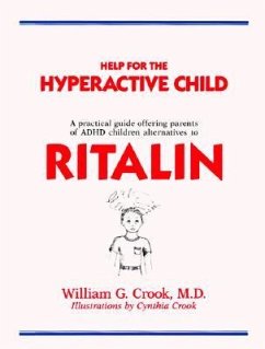 Help F/Hyperactive Child - Crook, William G.; Crook