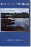 Bogs of the Northeast Bogs of the Northeast