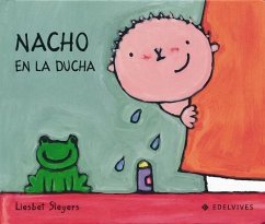 Nacho en la ducha - Slegers, Liesbet