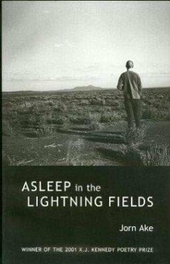 Asleep in the Lightning Fields: Poems - Ake, Jorn