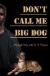 Don't Call Me Big Dog - Bild 1
