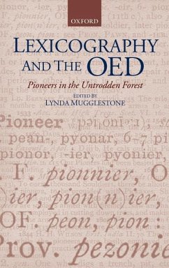 Lexicography and the Oed - Mugglestone, Lynda (ed.)