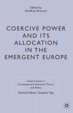 Coercive Power and Its Allocation in the Emergent Europe - Brennan, Geoffrey