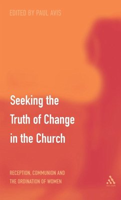 Seeking the Truth of Change in the Church - Avis, Paul