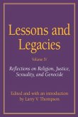 Lessons and Legacies IV: Reflections on Religion, Justice, Sexuality, and Genocide Volume 4