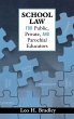 School Law for Public, Private, and... - Bild 1