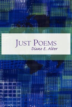 Just Poems - Alter, Diane E.