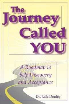 The Journey Called You - Donley, Julie S.