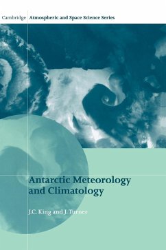 Antarctic Meteorology and Climatology - King, J. C.