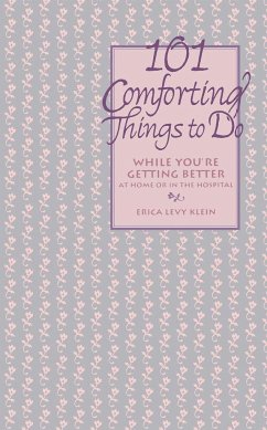101 Comforting Things to Do - Klein, Erica Levy