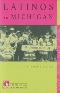 Latinos in Michigan - Badillo, David A.