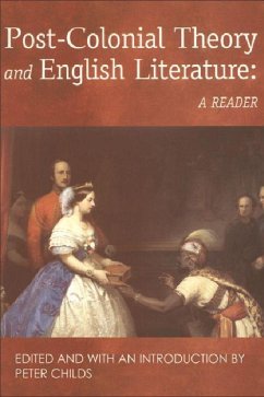 Post-Colonial Theory and English Literature - Childs, Peter (ed.)