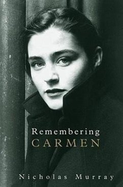 Remembering Carmen - Murray, Nicholas