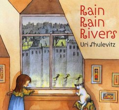 Rain Rain Rivers - Shulevitz, Uri