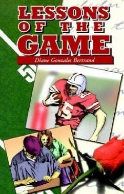 Lessons of the Game - Bertrand, Diane Gonzales