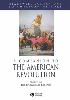 A Companion to the American Revolution - Greene, Jack P. / Pole, J. R.