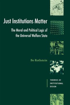 Just Institutions Matter - Rothstein, Bo