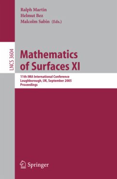 Mathematics of Surfaces XI - Sabin, Malcolm / Martin, Ralph / Bez, Helmut (eds.)