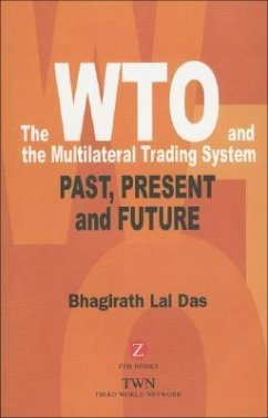 The Wto and the Multilateral Trading System - Das, Bhagirath Lal